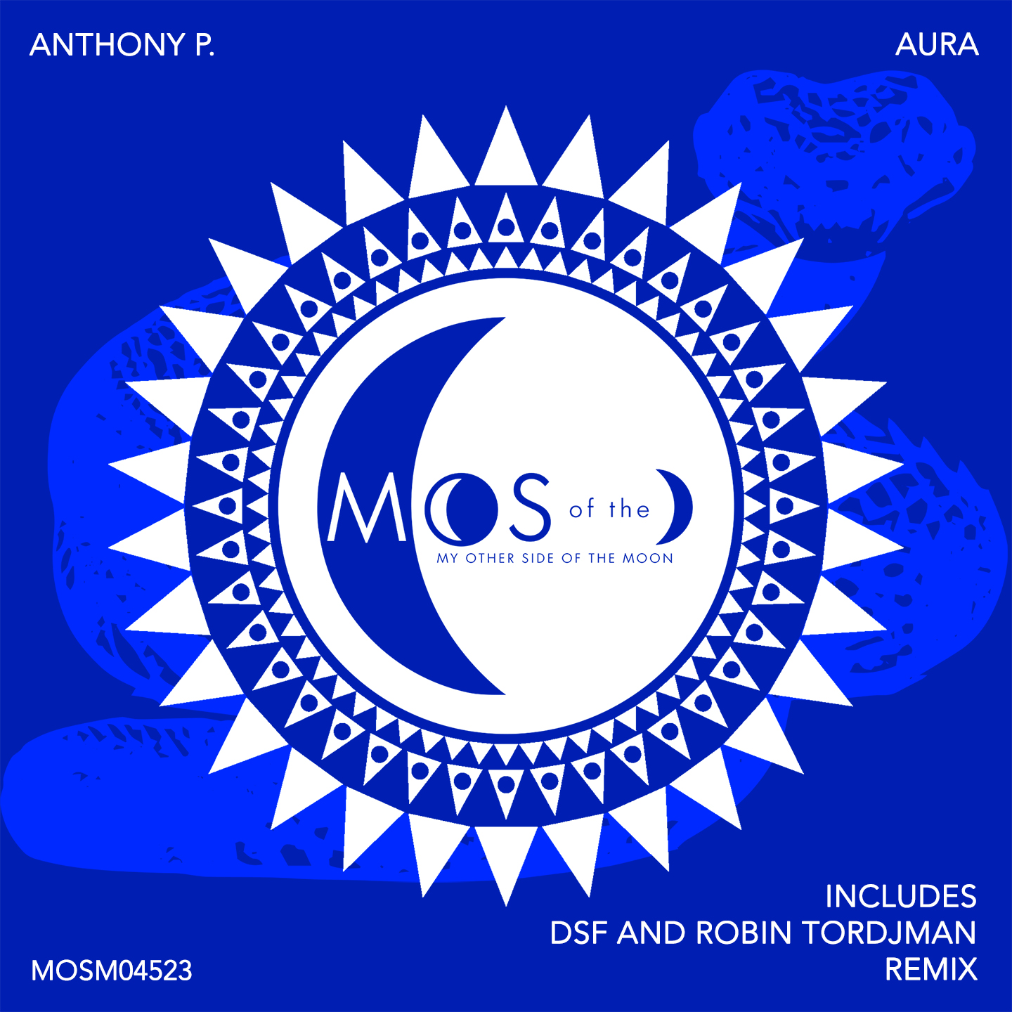Anthony P. - Aura (Robin Tordjman Remix)